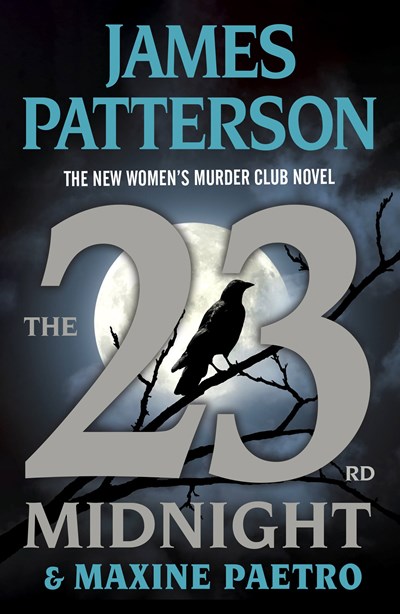 ‘The 23rd Midnight’ by James Patterson and Maxine Paetro Tops Holds Lists | Book Pulse