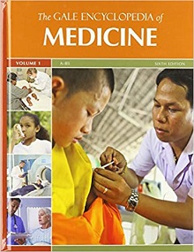 The Gale Encyclopedia of Medicine