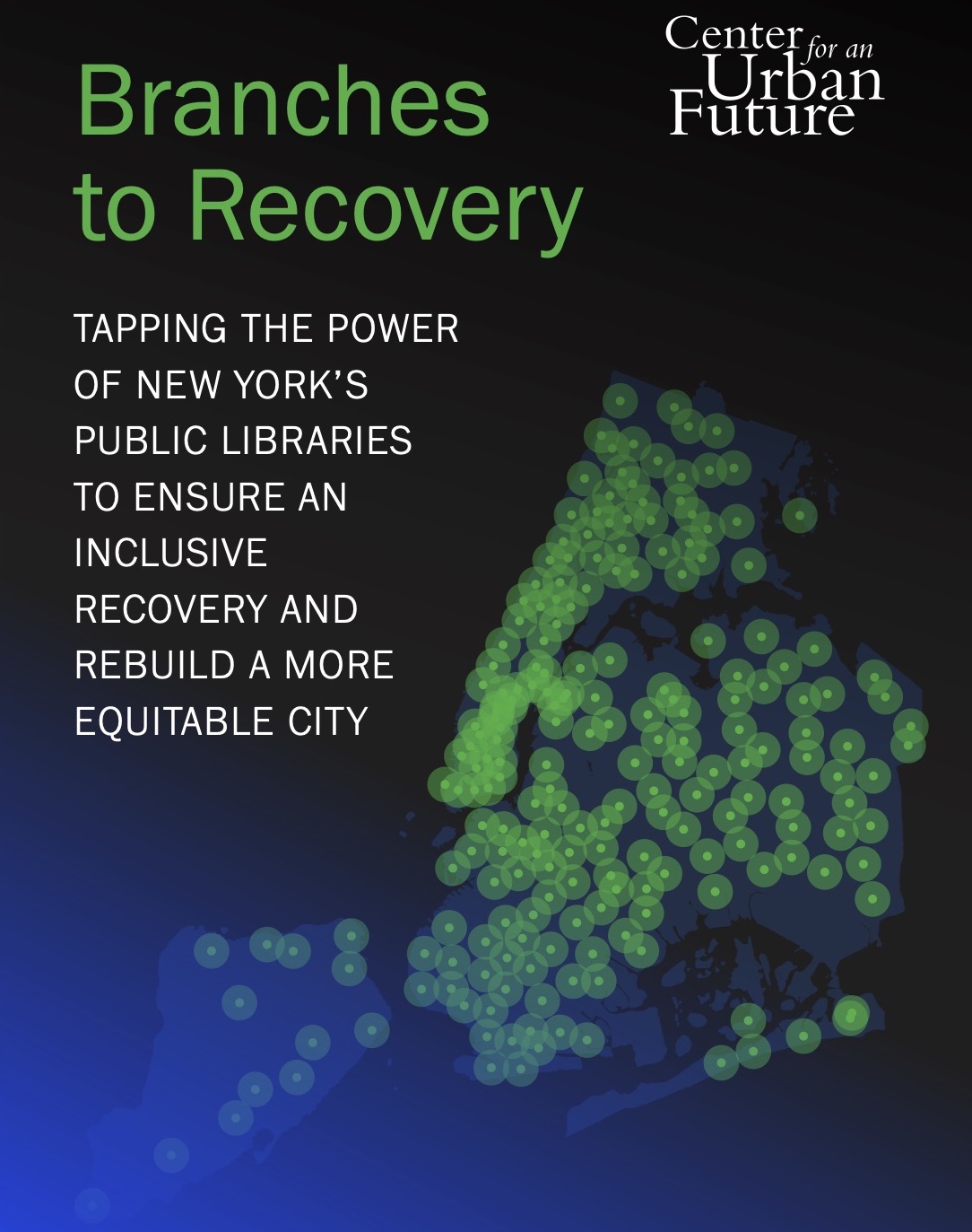 Center for an Urban Future Report and Forum Call for NYC Libraries to Help City Recover