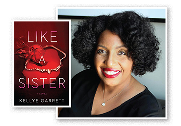 Q&A: Kellye Garrett, Author of 'Like A Sister'