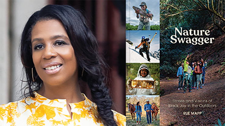 LJ Talks to Rue Mapp, Founder of Outdoor Afro and Author of 'Nature Swagger'