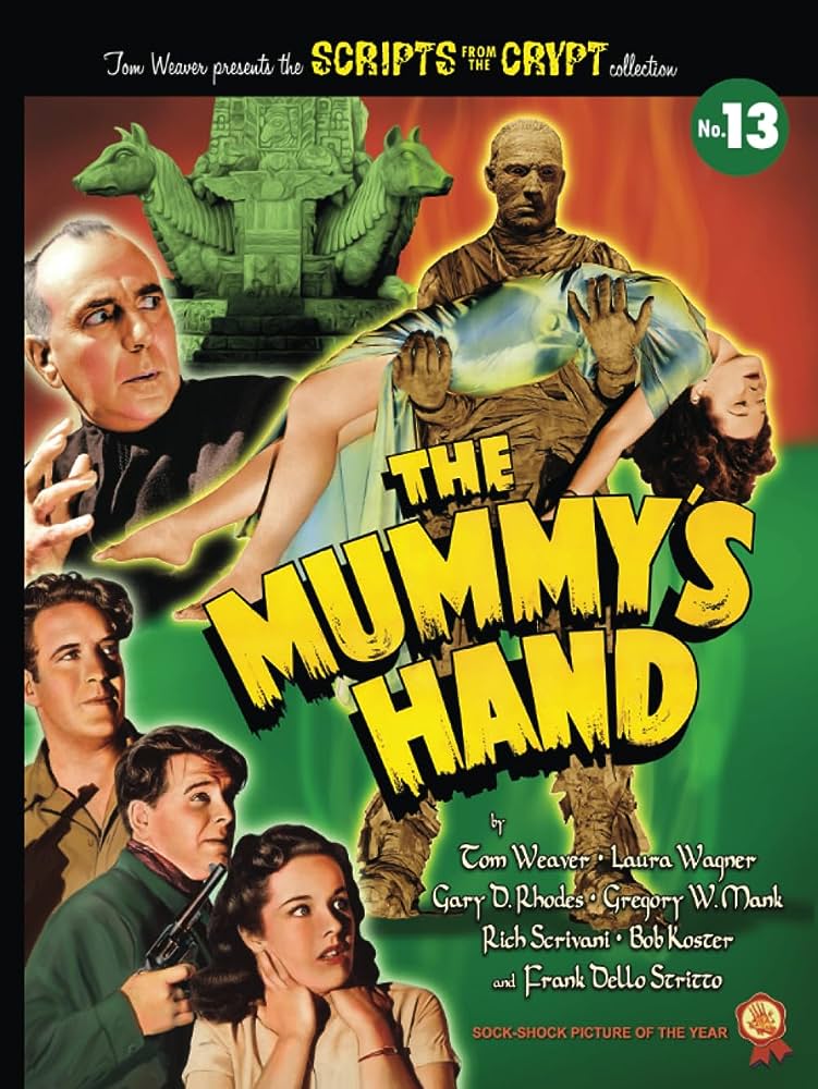 <i>The Mummy’s Hand</i>