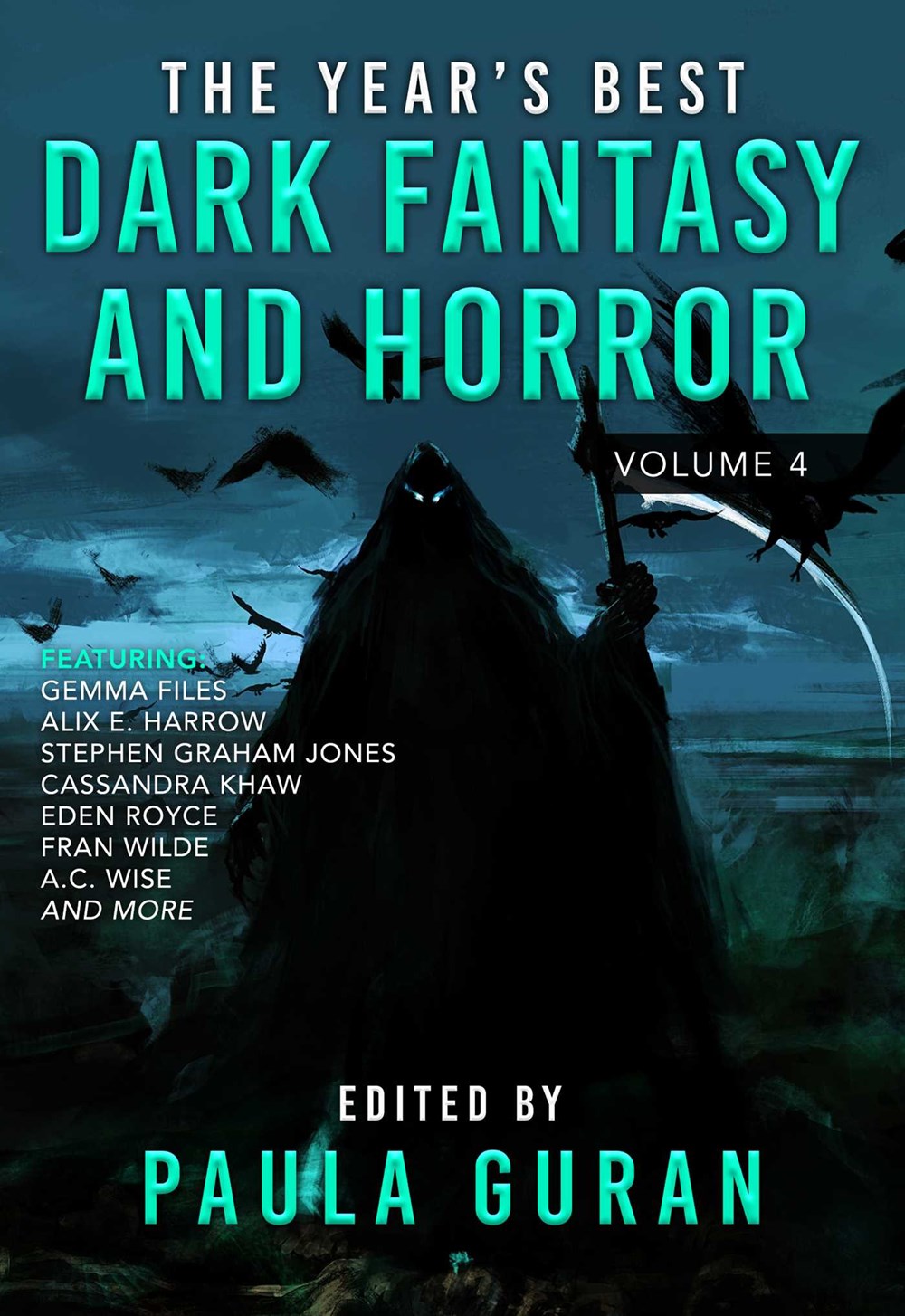 The Year’s Best Dark Fantasy & Horror: Volume 4