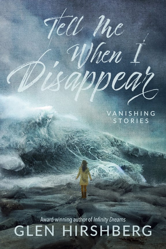 Tell Me When I Disappear: Vanishing Stories