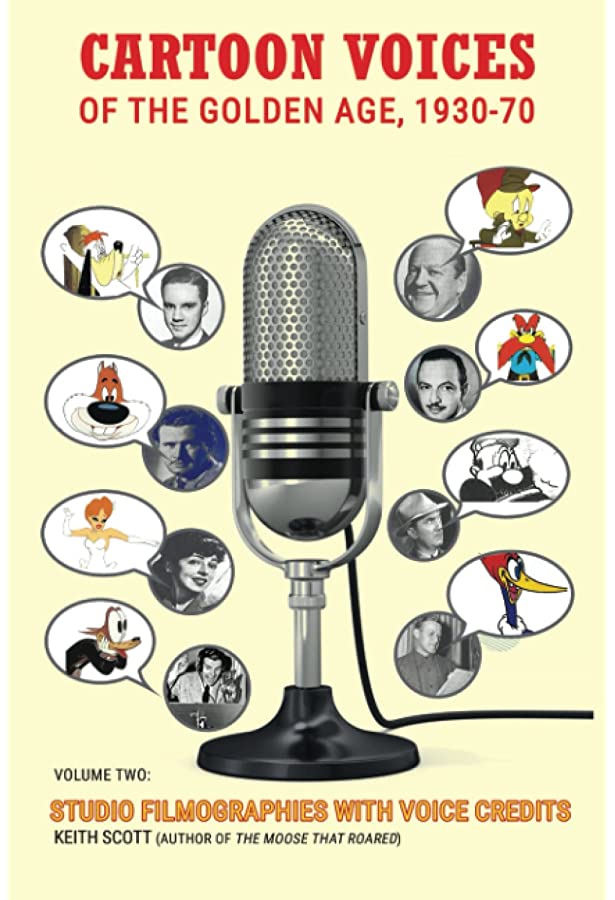 Cartoon Voices of the Golden Age, 1930–70, Vol. 1: The Pioneers of Animation Acting