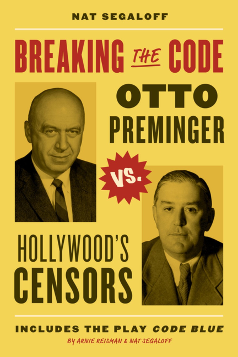 Breaking the Code: Otto Preminger vs. Hollywood’s Censors