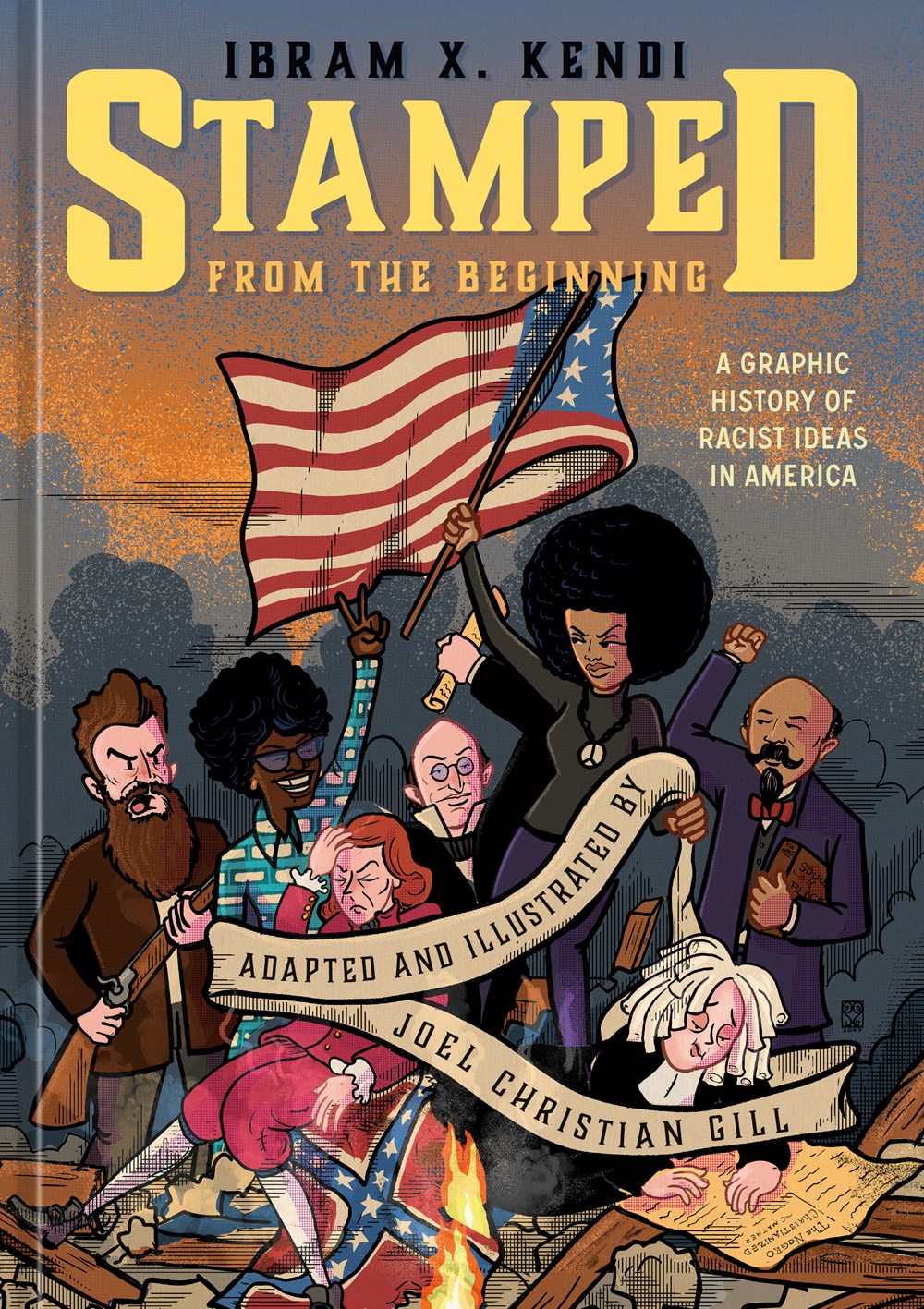 Stamped from the Beginning: A Graphic History of Racist Ideas in America