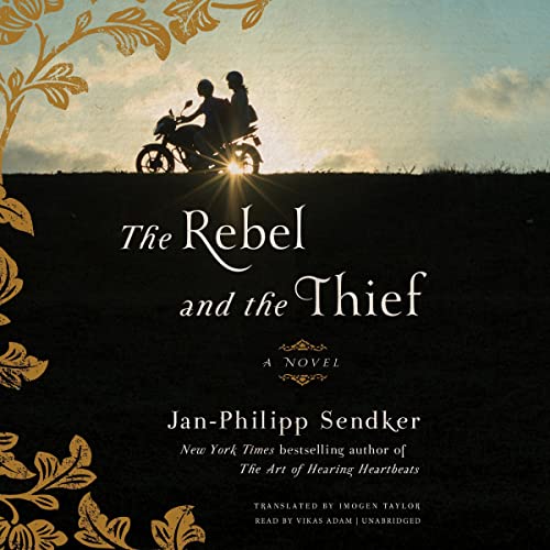 The Rebel and the Thief