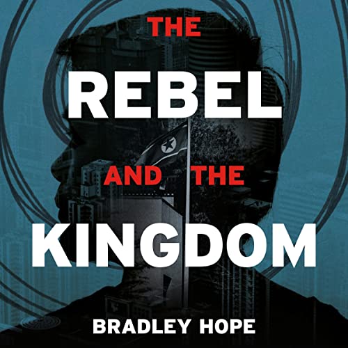 The Rebel and the Kingdom: The True Story of the Secret Mission To Overthrow the North Korean Regime