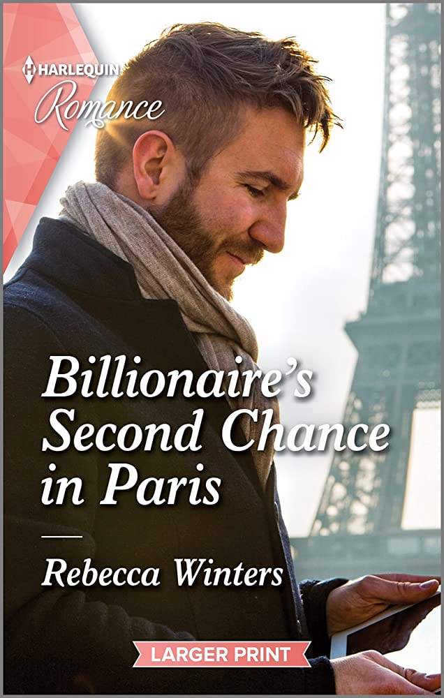 Billionaire’s Second Chance in Paris