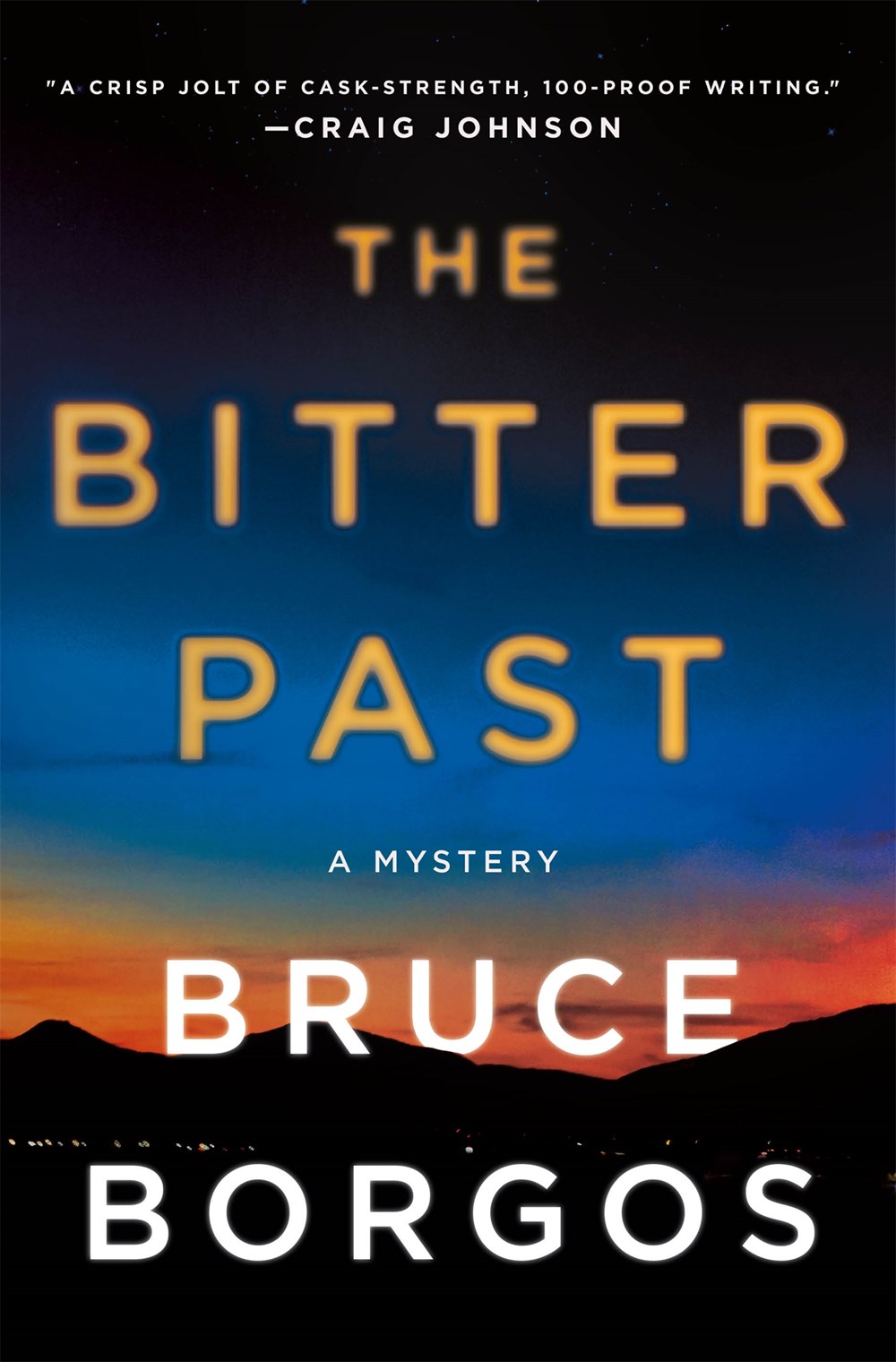 ‘The Bitter Past’ by Bruce Borgos | Mystery Debut of the Month
