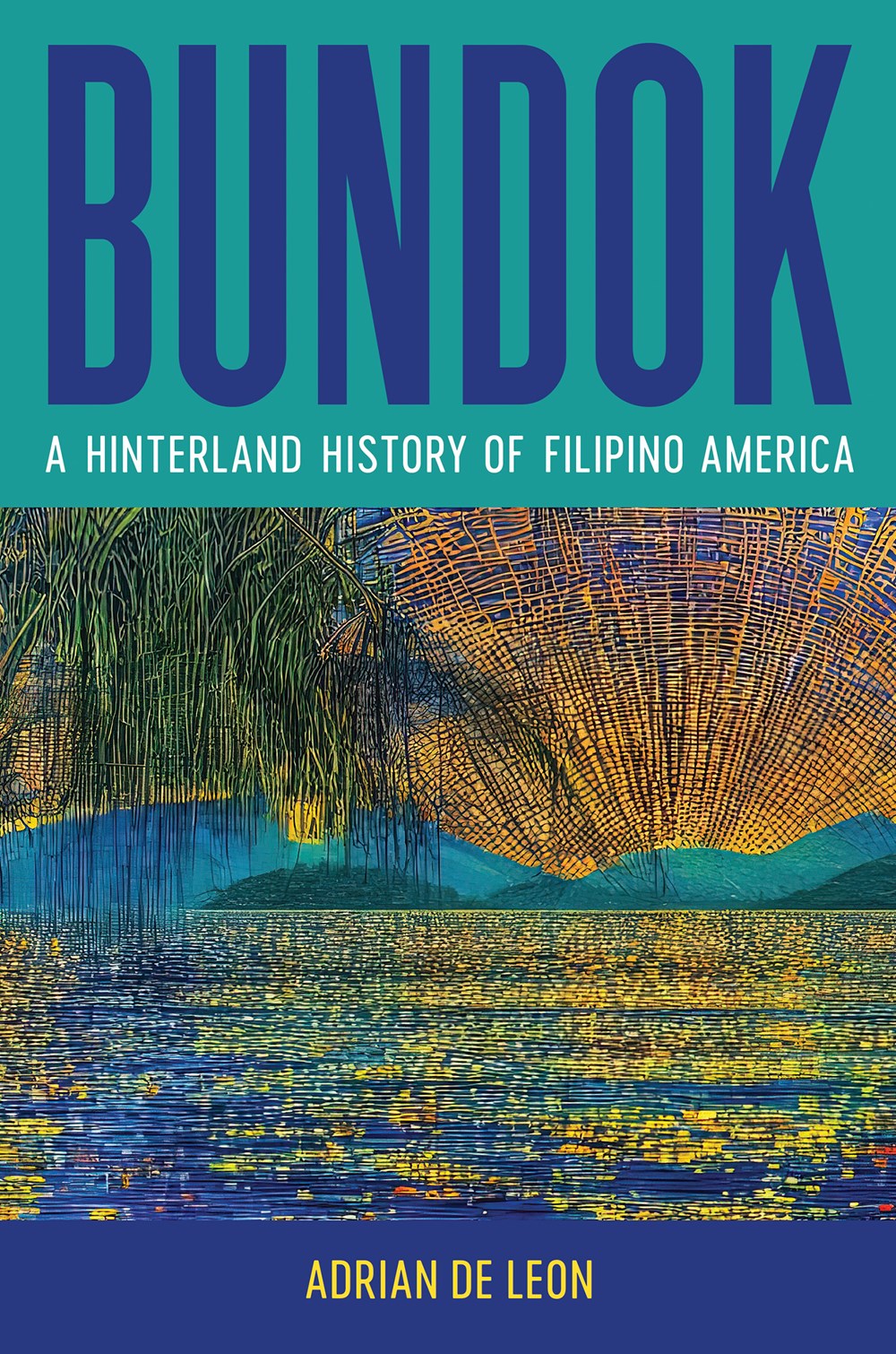 Bundok: A Hinterland History of Filipino America