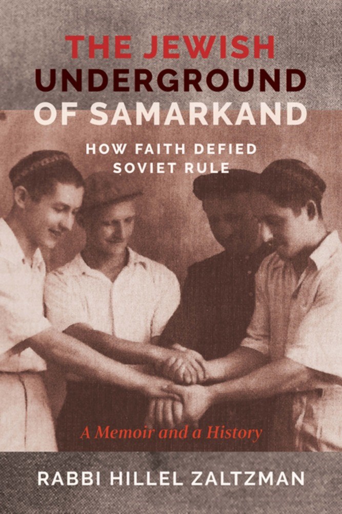 The Jewish Underground of Samarkand: How Faith Defied Soviet Rule