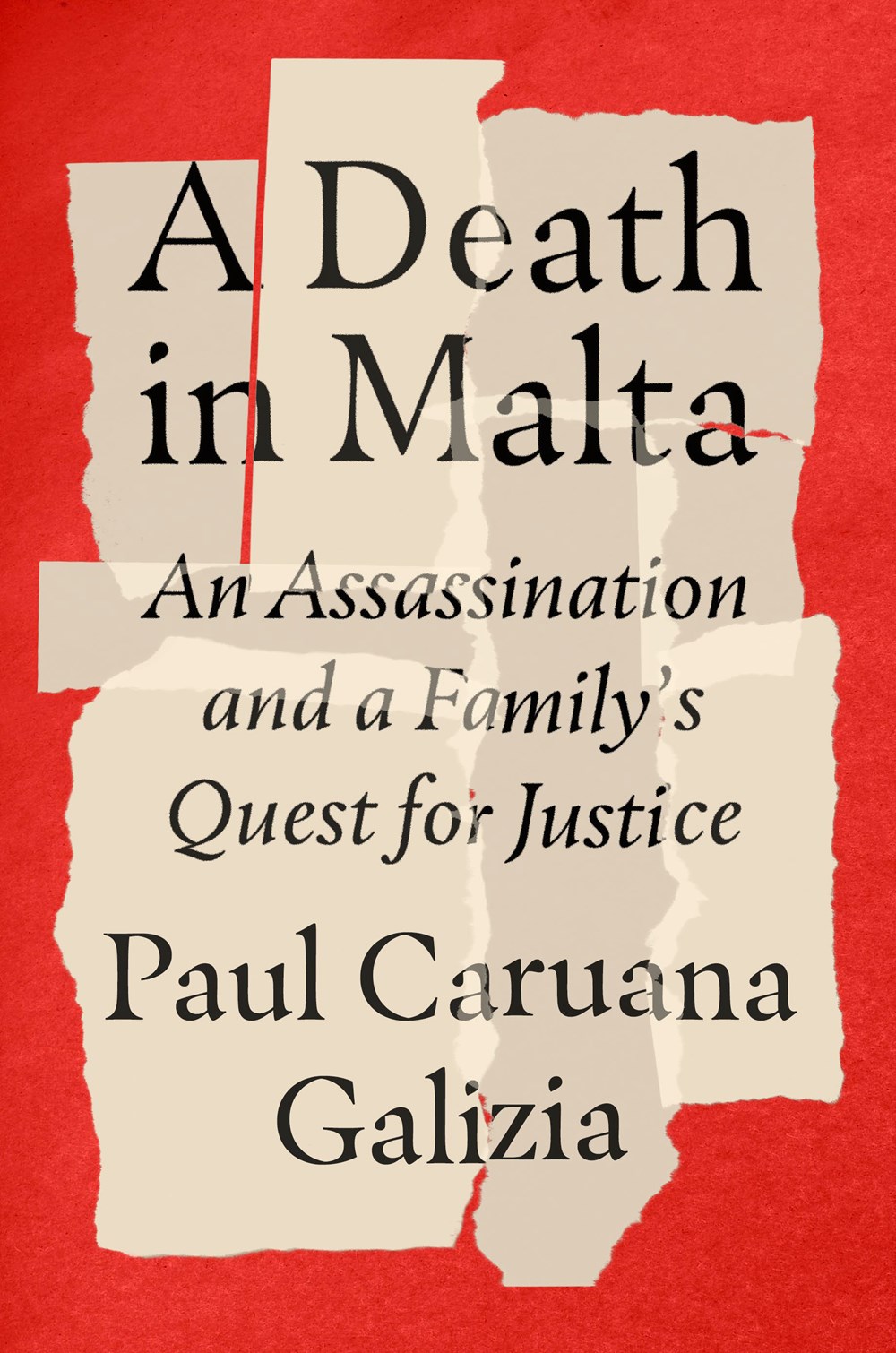 A Death in Malta: An Assassination and a Family’s Quest for Justice