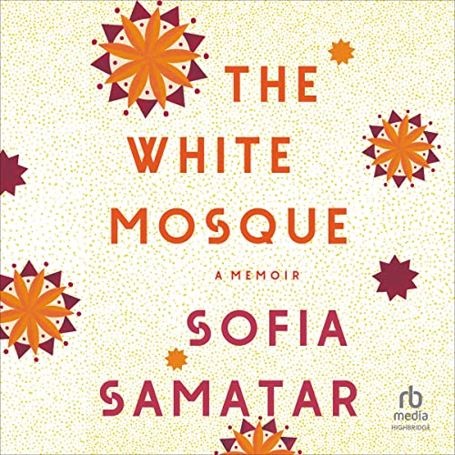 The White Mosque: A Memoir