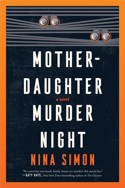 Reese’s Book Club Chooses ‘Mother-Daughter Murder Night’ by Nina Simon | Book Pulse