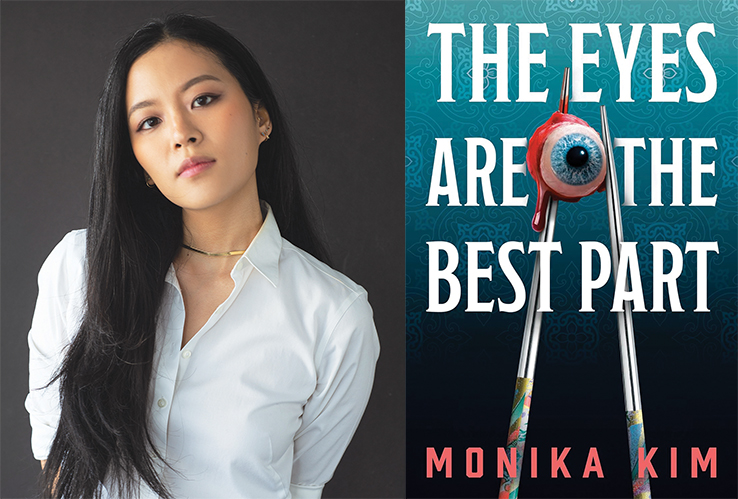 LJ Talks with Monika Kim, Author of ‘The Eyes Are the Best Part’