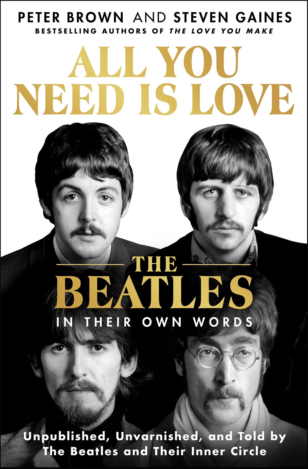 All You Need Is Love: An Oral History of the Beatles