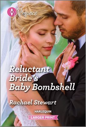 Reluctant Bride’s Baby Bombshell