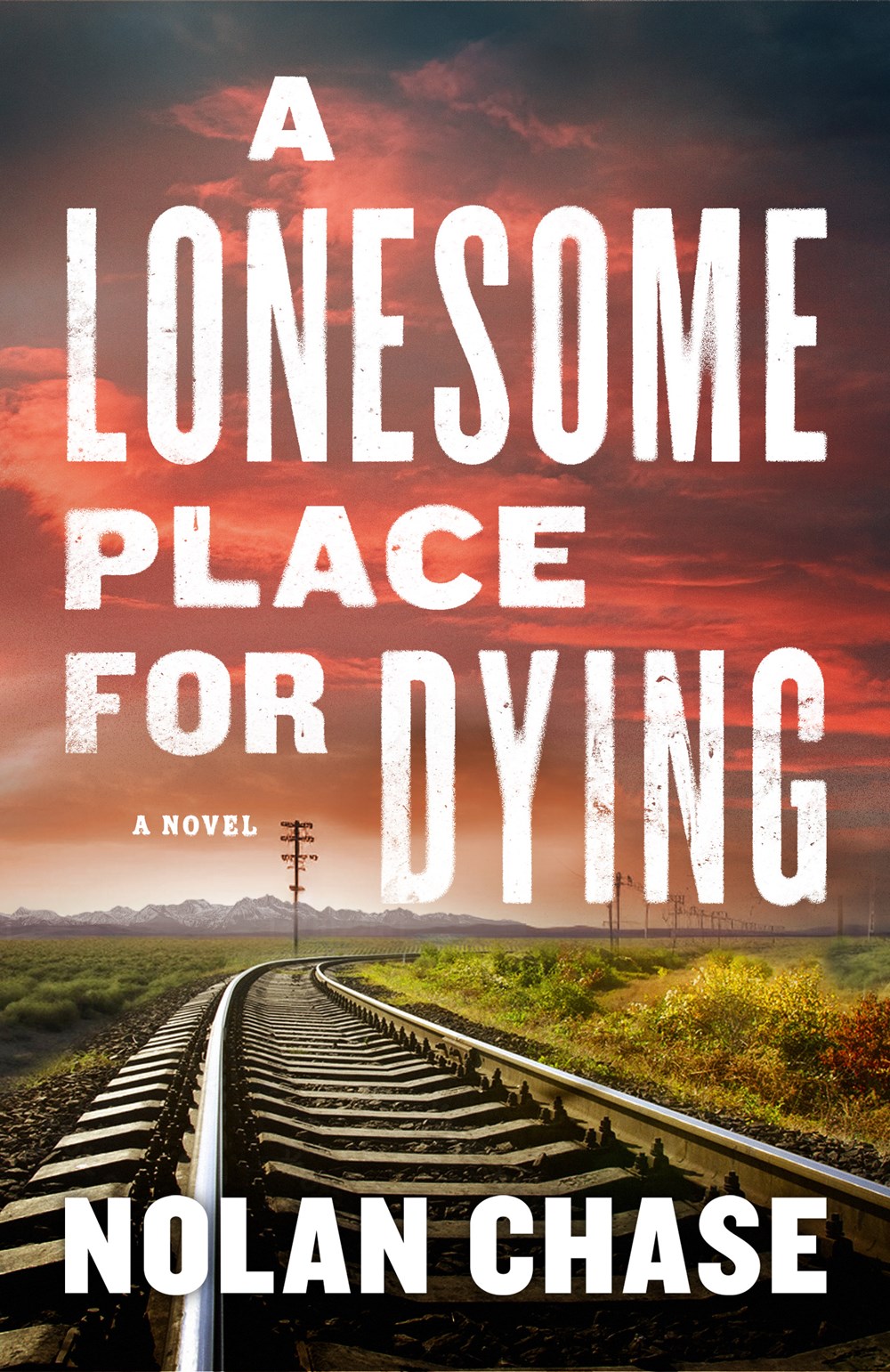 ‘A Lonesome Place for Dying’ by Nolan Chase | Mystery Pick of the Month
