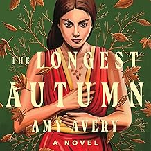 The Longest Autumn