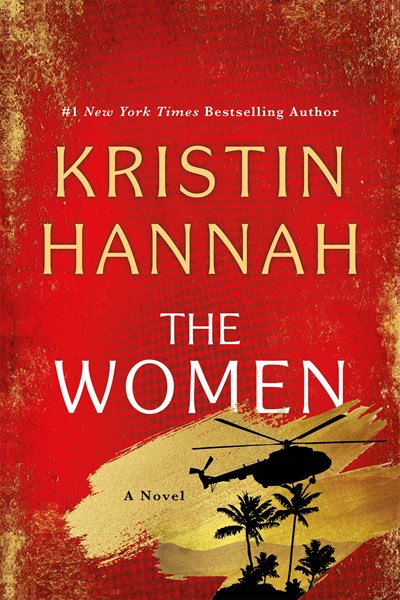 Kristin Hannah’s ‘The Women’ Is Top Loanstars Pick | Book Pulse