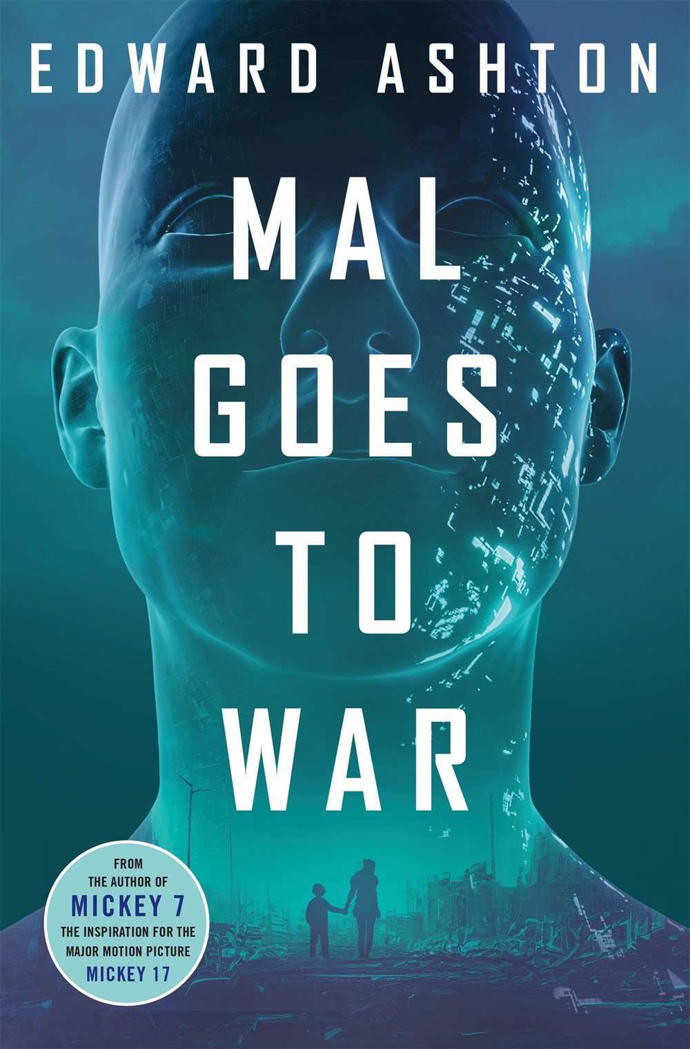 ‘Mal Goes to War’ by Edward Ashton | SFF Pick of the Month