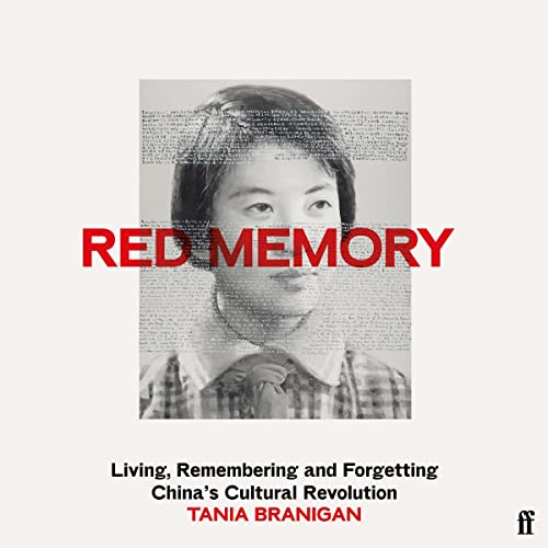 Red Memory: The Afterlives of China’s Cultural Revolution