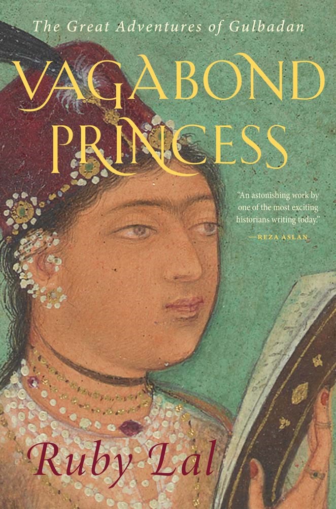Vagabond Princess: The Great Adventures of Gulbadan