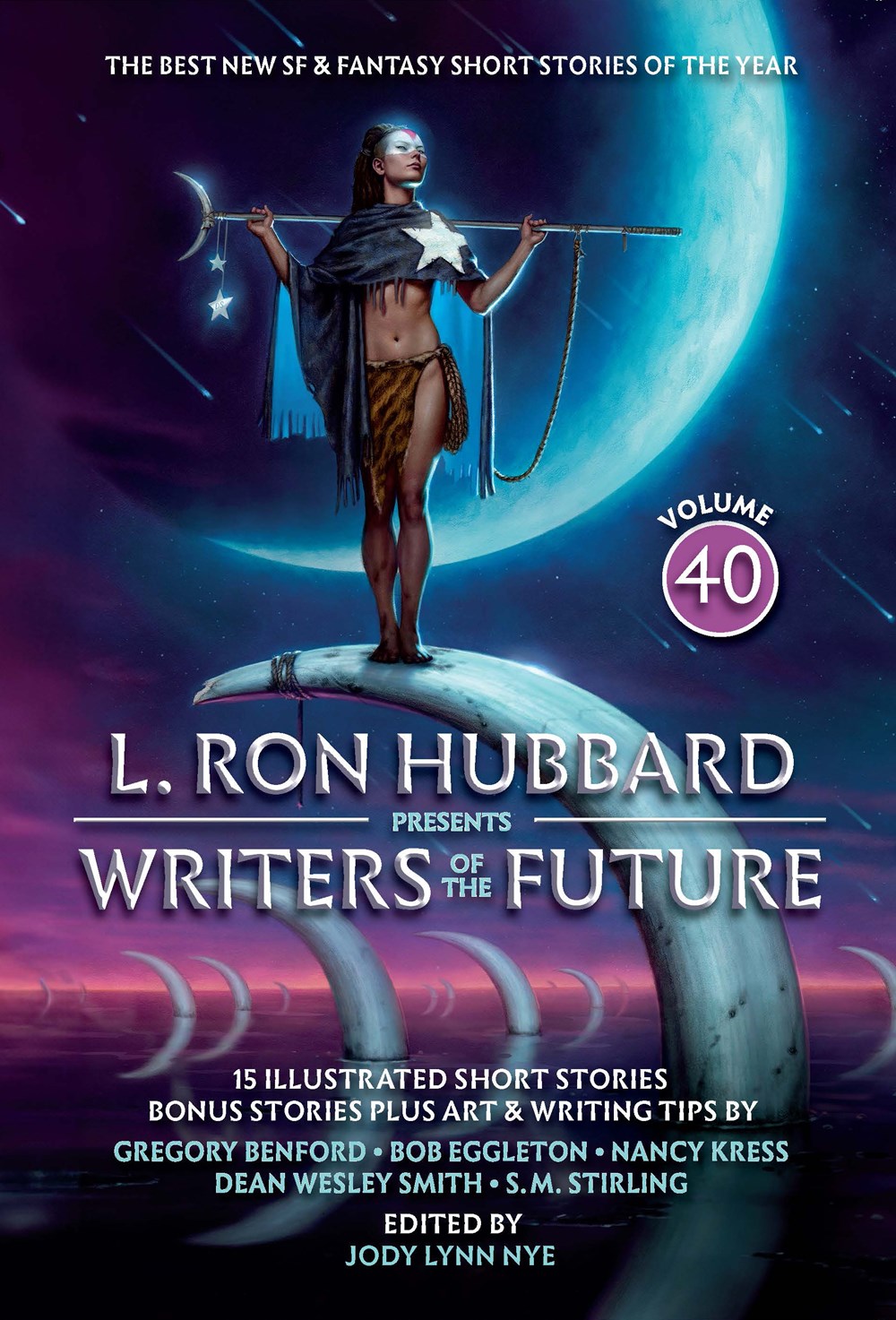 L. Ron Hubbard Presents Writers of the Future, Vol. 40: The Best New SF & Fantasy of the Year