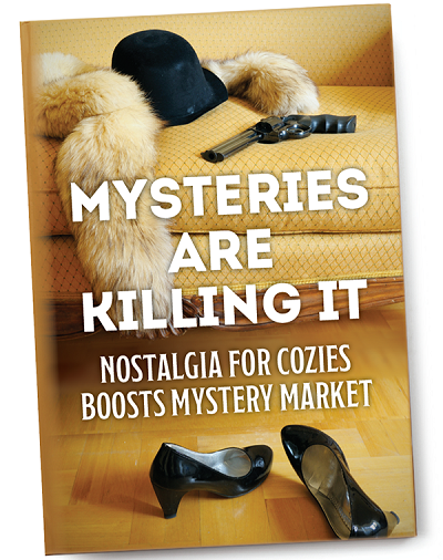 Mysteries Are Killing It! Nostalgia for Cozies Boosts Mystery Market