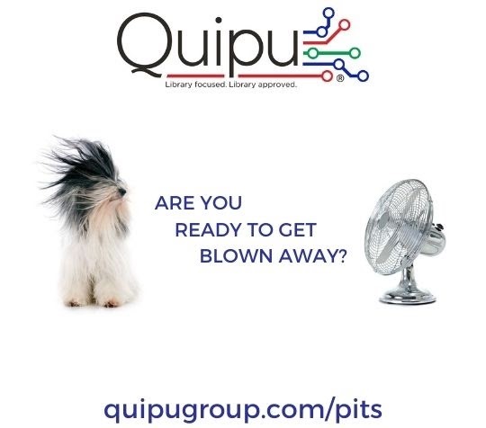 Your Library Now Open! Keep It Safe and Secure with Quipu’s PITS®