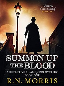 Summon Up the Blood: A Silas Quinn Mystery