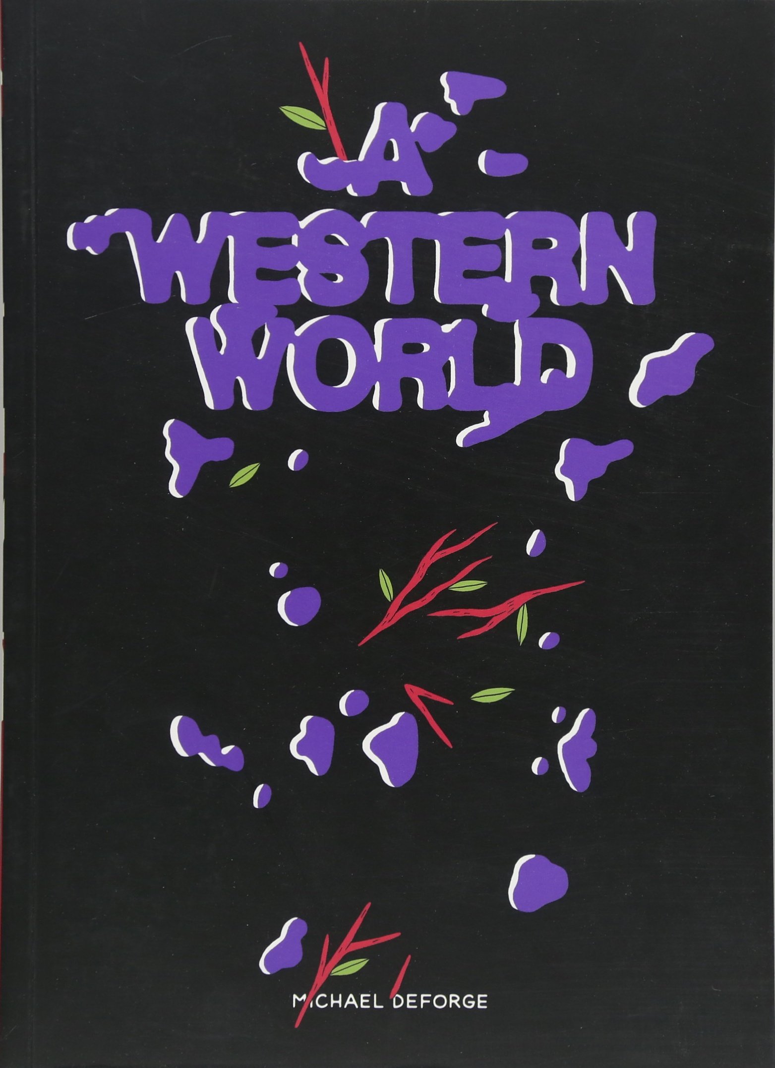 A Western World