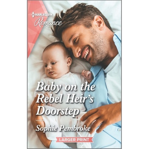 Baby on the Rebel Heir’s Doorstep