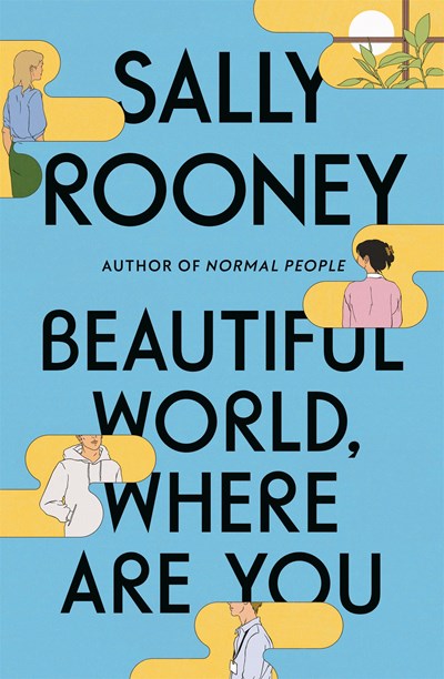 Read-Alikes for ‘Beautiful World, Where Are You’ by Sally Rooney | LibraryReads