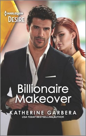 Billionaire Makeover: A Second-Chance Romance