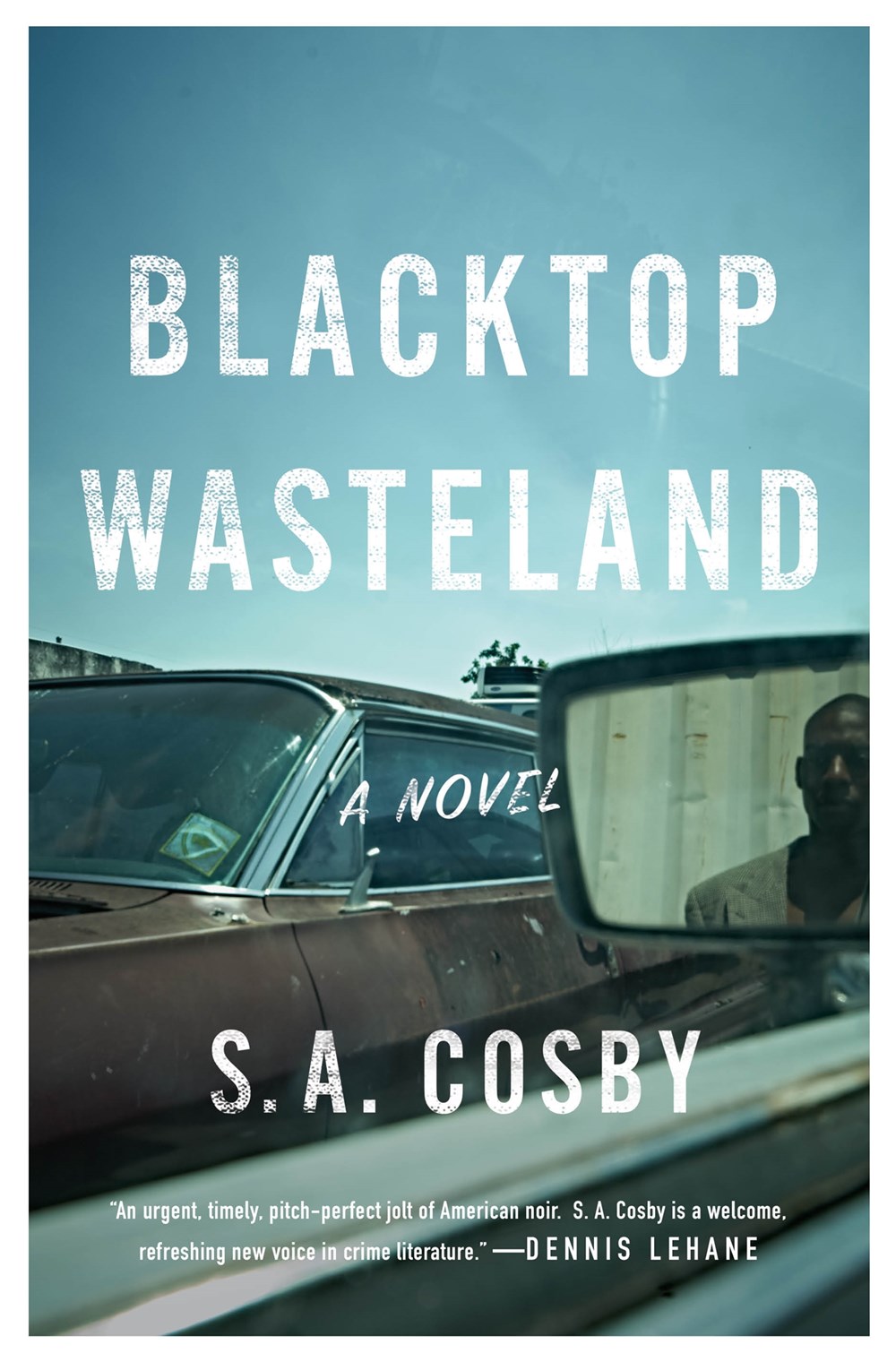S.A. Cosby's 'Blacktop Wasteland' Wins  Anthony Award | Book Pulse