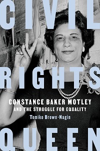 cover of Brown-Nagin's Civil Rights Queen