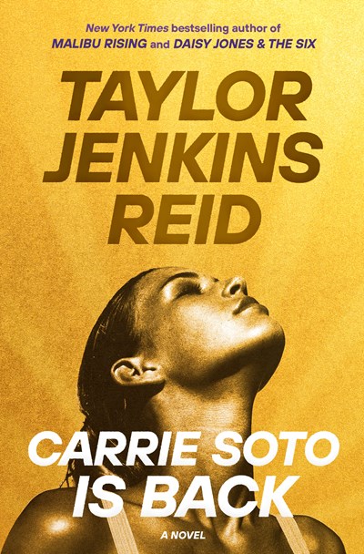 'Carrie Soto Is Back' by Taylor Jenkins Reid Tops Holds | Book Pulse