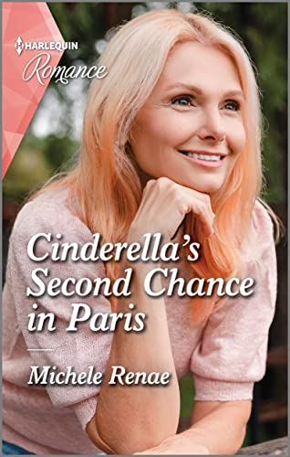 Cinderella’s Second Chance in Paris
