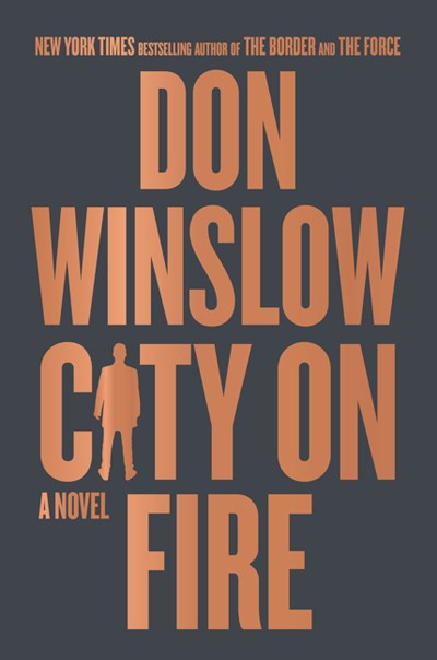 'City on Fire' by Don Winslow Tops Holds Lists | Book Pulse