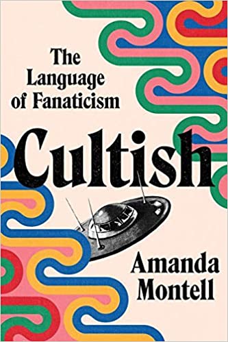 Cultish, Cambridge Greek Lexicon, Hidden History of Coined Words, and More in Languages | Academic Best Sellers