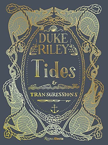 Duke Riley: Tides and Transgressions