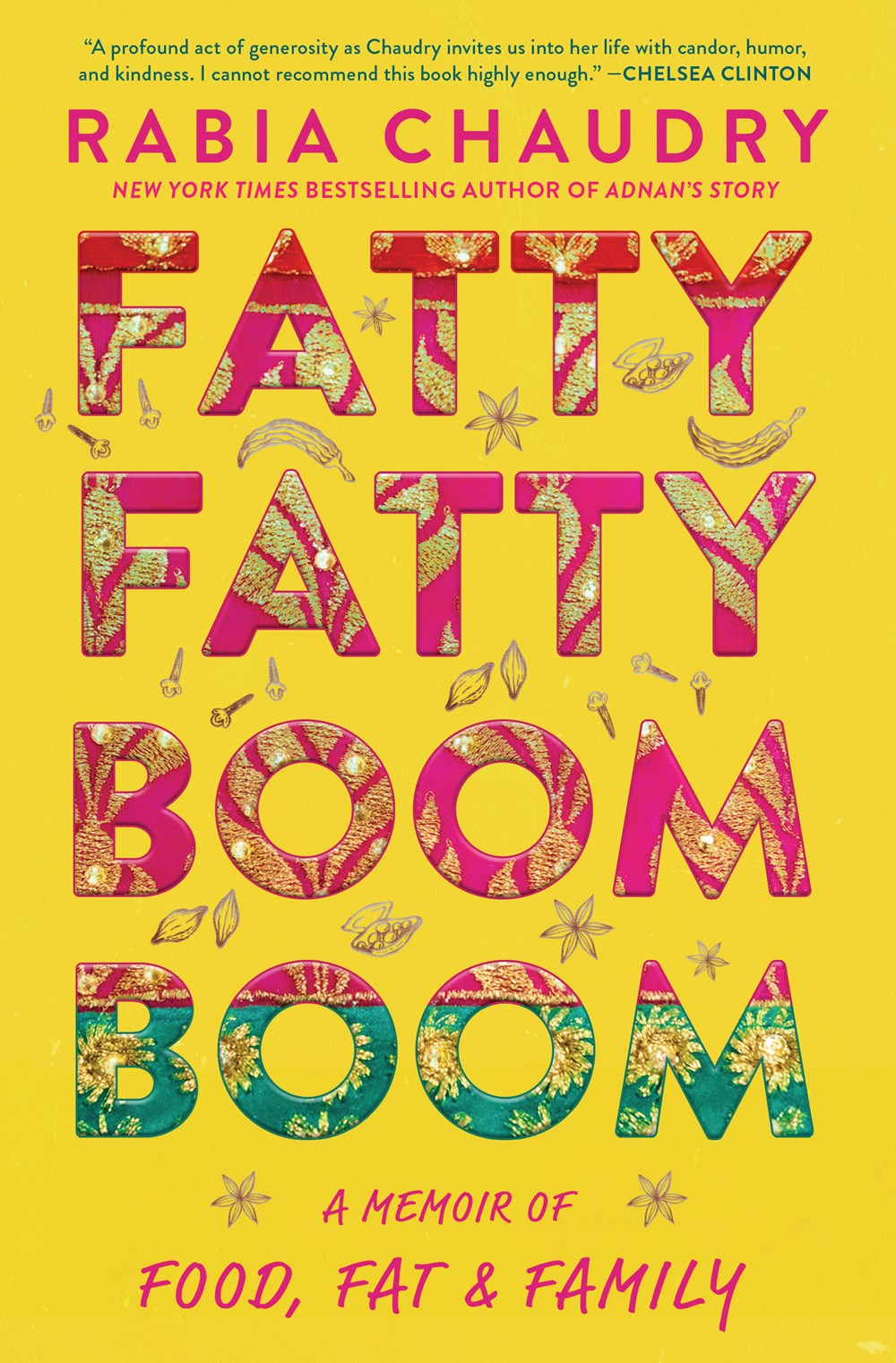 Fatty Fatty Boom Boom: A Memoir of Food, Fat, and Family