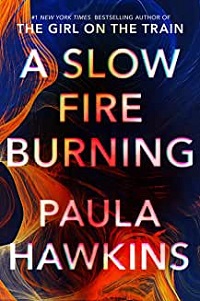 cover of Hawkins's A Slow Fire Burning