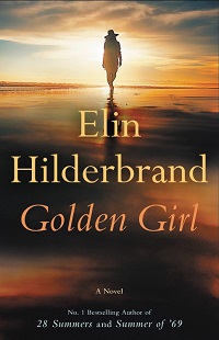 cover of Hilderbrand's Golden Girl