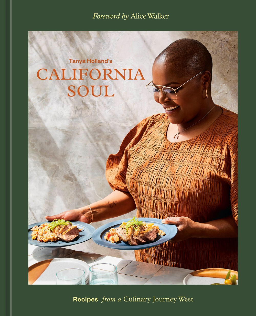 Tanya Holland’s California Soul: Recipes from a Culinary Journey West