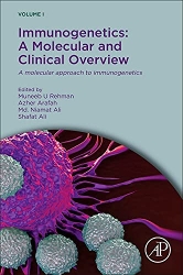 Immunogenetics: A Molecular and Clinical Overview; v. I: A Molecular Approach to Immunogenetics