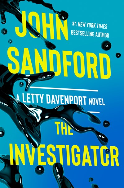 Read-Alikes for ‘The Investigator’ by John Sandford | LibraryReads